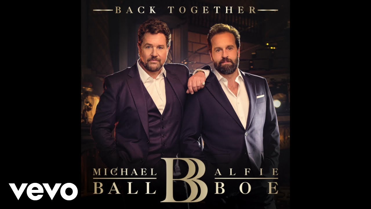 Michael Ball, Alfie Boe - The Greatest Show (Audio)