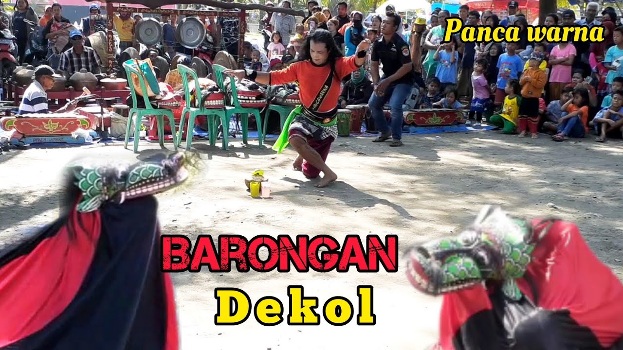 Barongan Dekol ebeg Panca warna Pangandaran