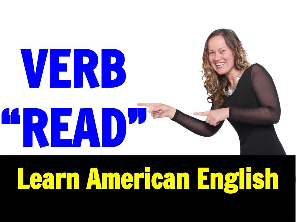 How to pronounce READ - Learn American English Pronunciation   YouTube