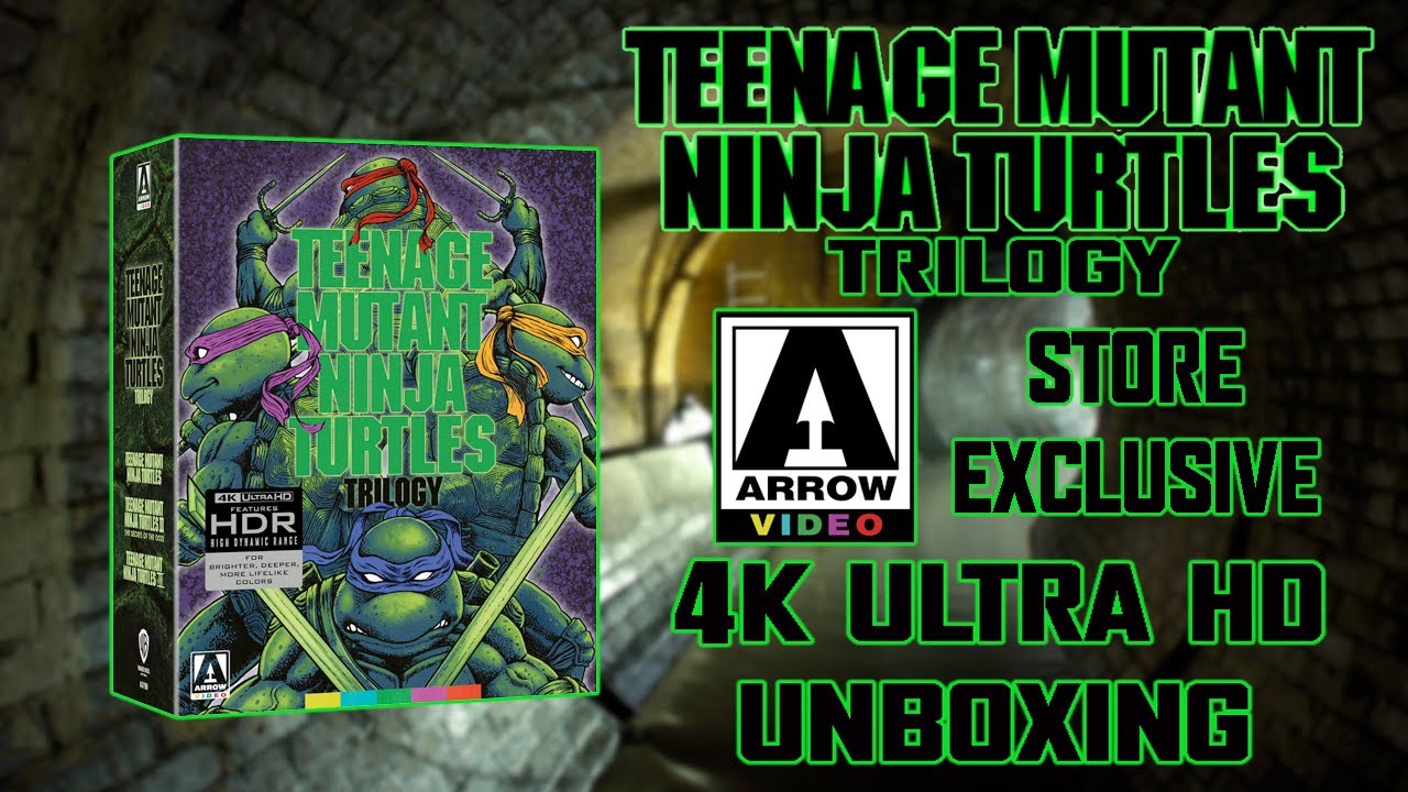 Трилогия «Черепашки-ниндзя» 4K UHD Arrow Video Store Эксклюзивная распаковка