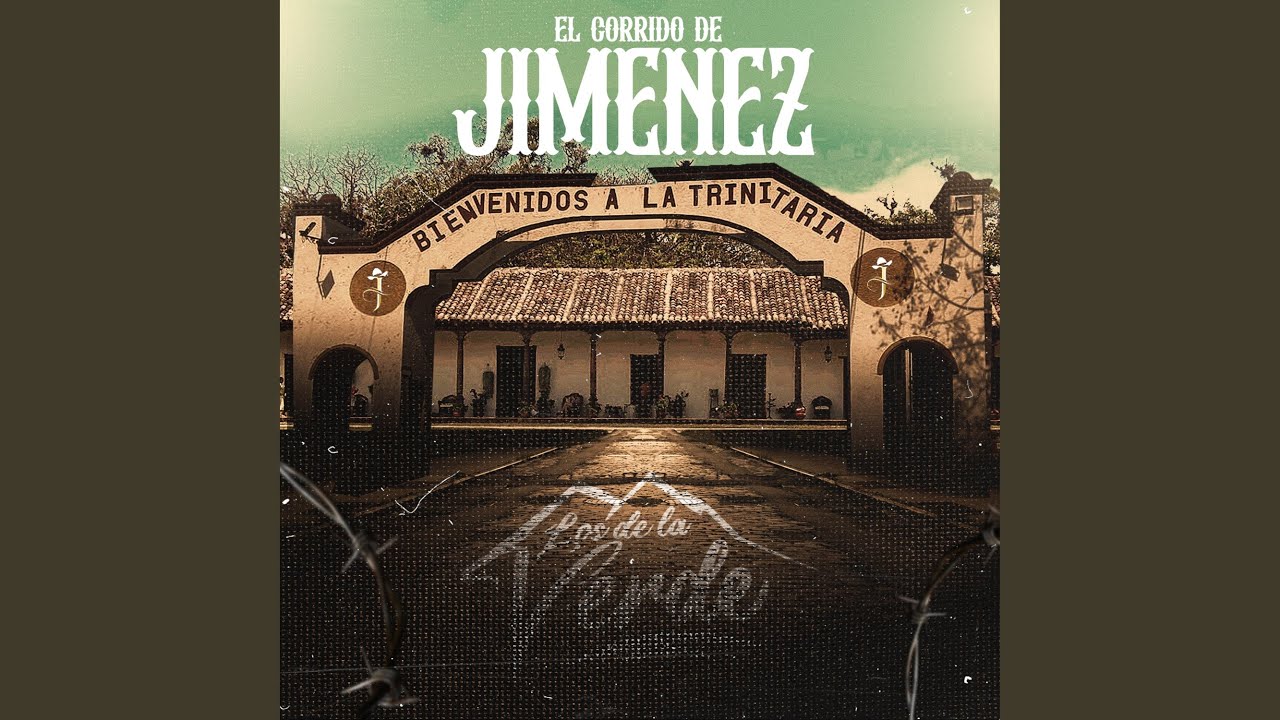 El corrido de jimenez