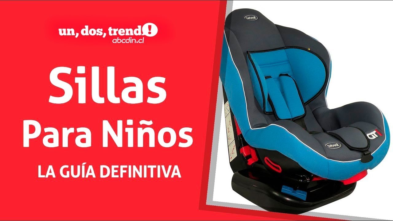 C&oacute;mo elegir Sillas de Auto para Ni&ntilde;os