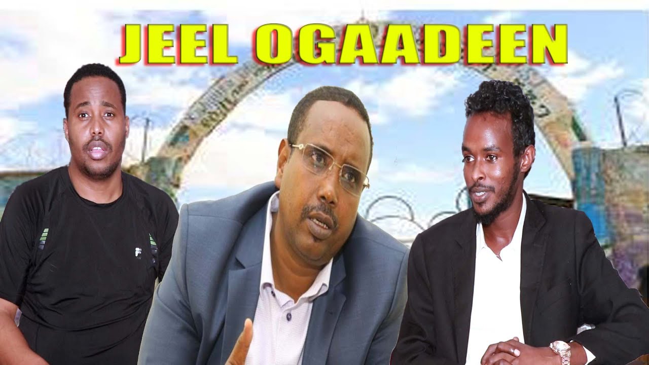 Abwan Bilig Hurfe Tacadiyadii loogu geestay Xabsigii Jeel Ogadeen