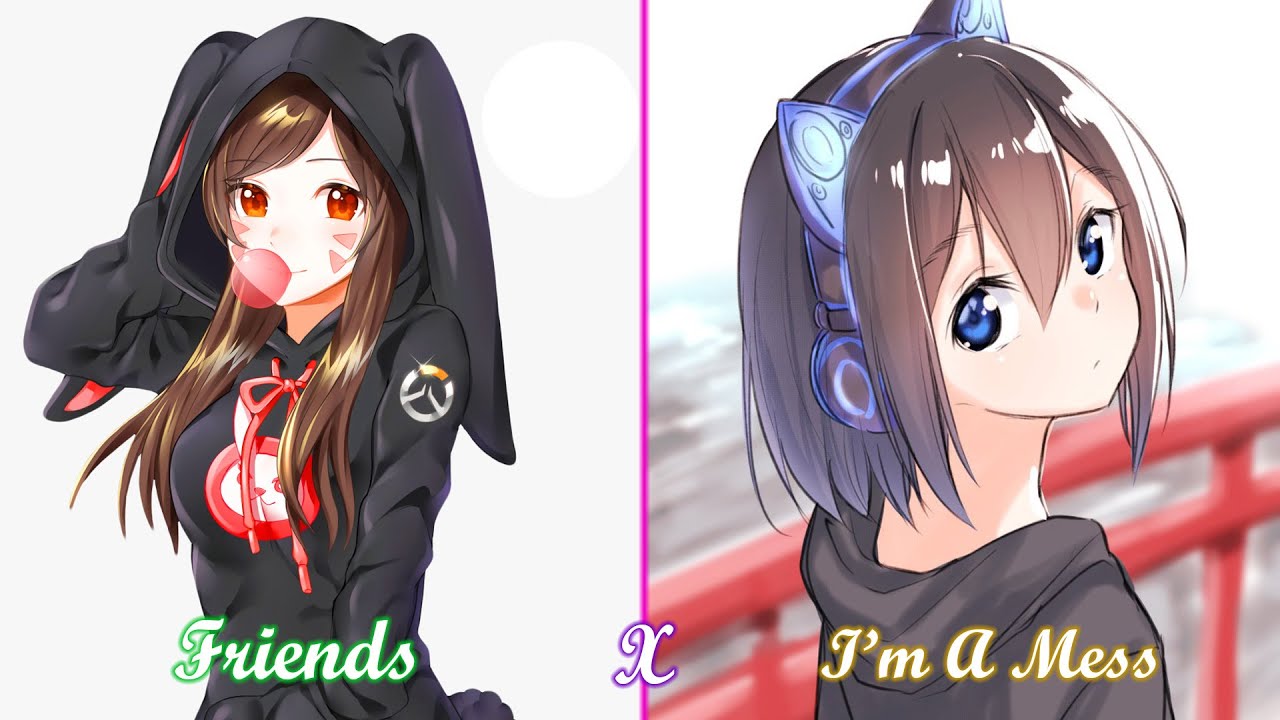 Nightcore - Friends x I'm A Mess  (Lyrics) (Mashup)