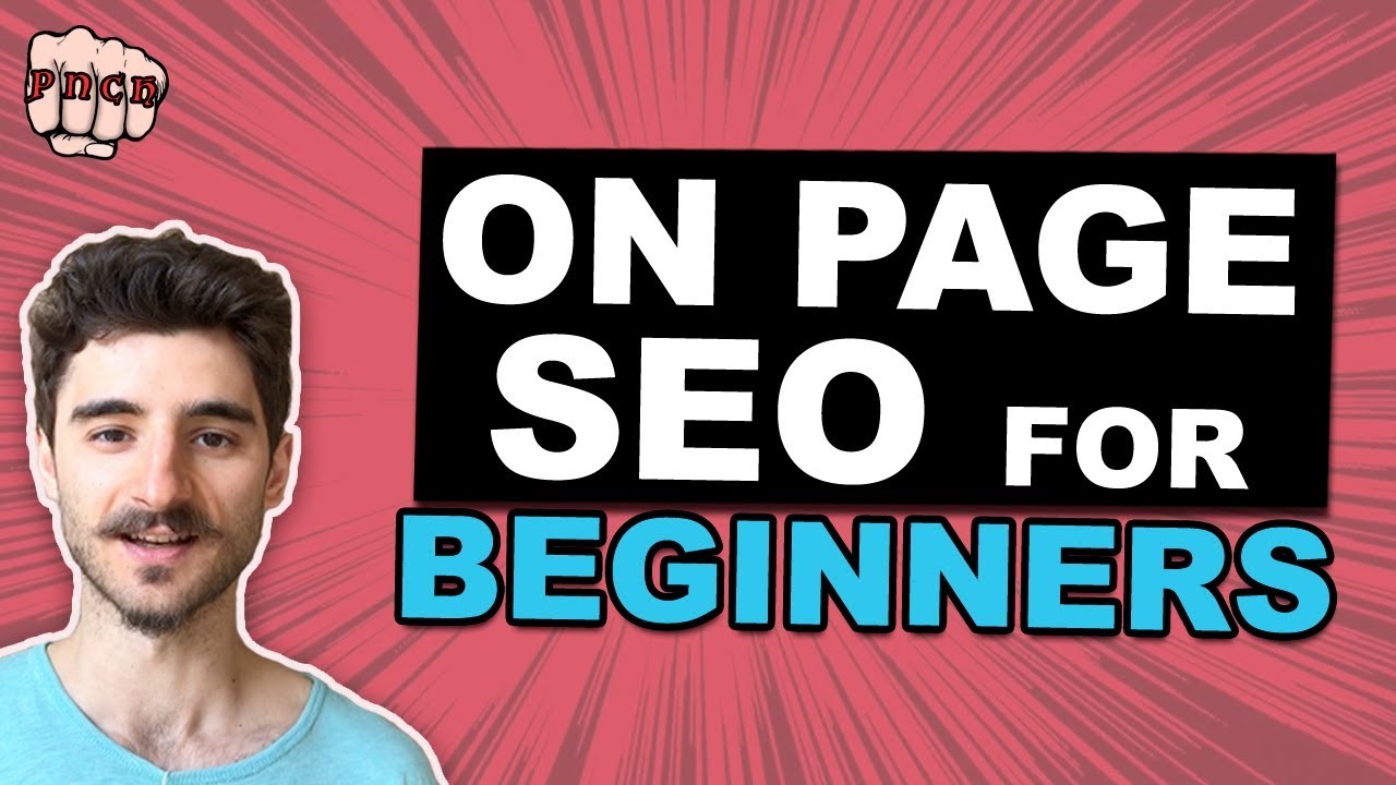 On Page SEO for Beginners (For New & Small Website)
