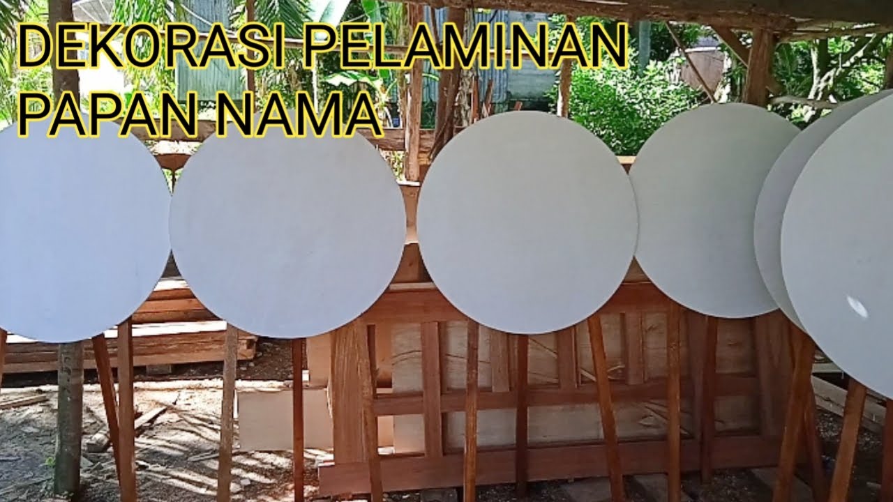 DEKORASI PELAMINAN MEMBUAT PAPAN NAMA BAHAN TRIPLEK 8 MM