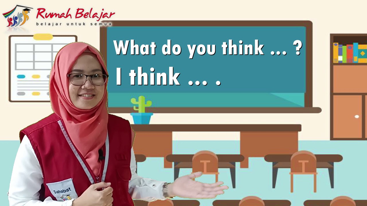 Asking & Giving Opinion - Belajar Bahasa Inggris