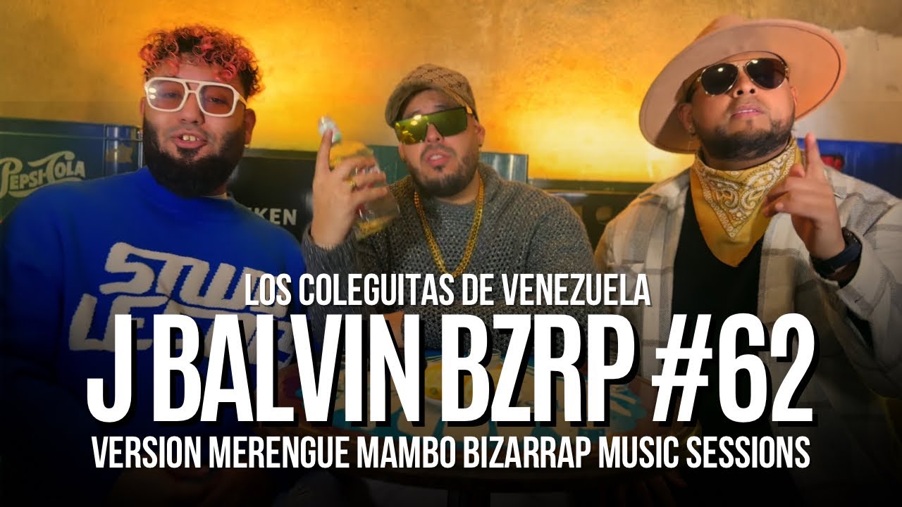 J BALVIN || BZRP Music Sessions #62 (Version Mambo) | Bizarrap | Los Coleguitas ft. Santiago Cely