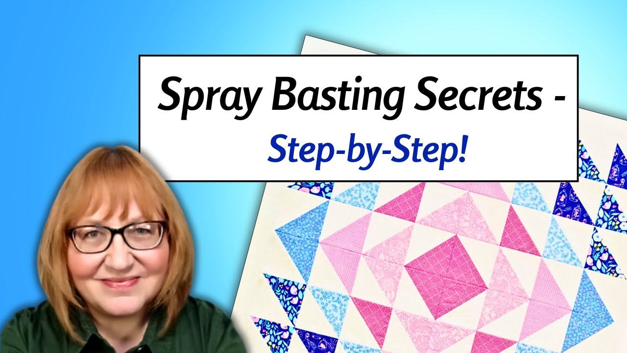 Spray Basting Just Got SO Much Easier!