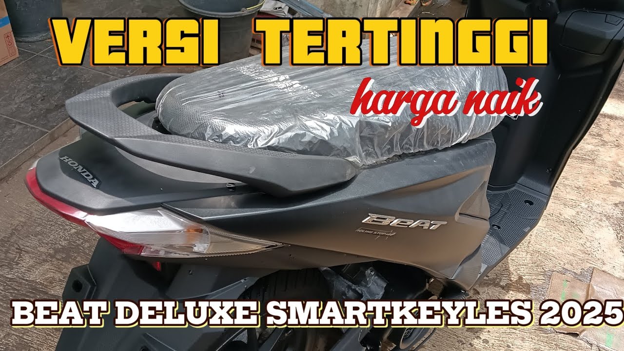 HARGA NAIK 💥 BEAT DELUXE SMARTKEYLES TERBARU 2025