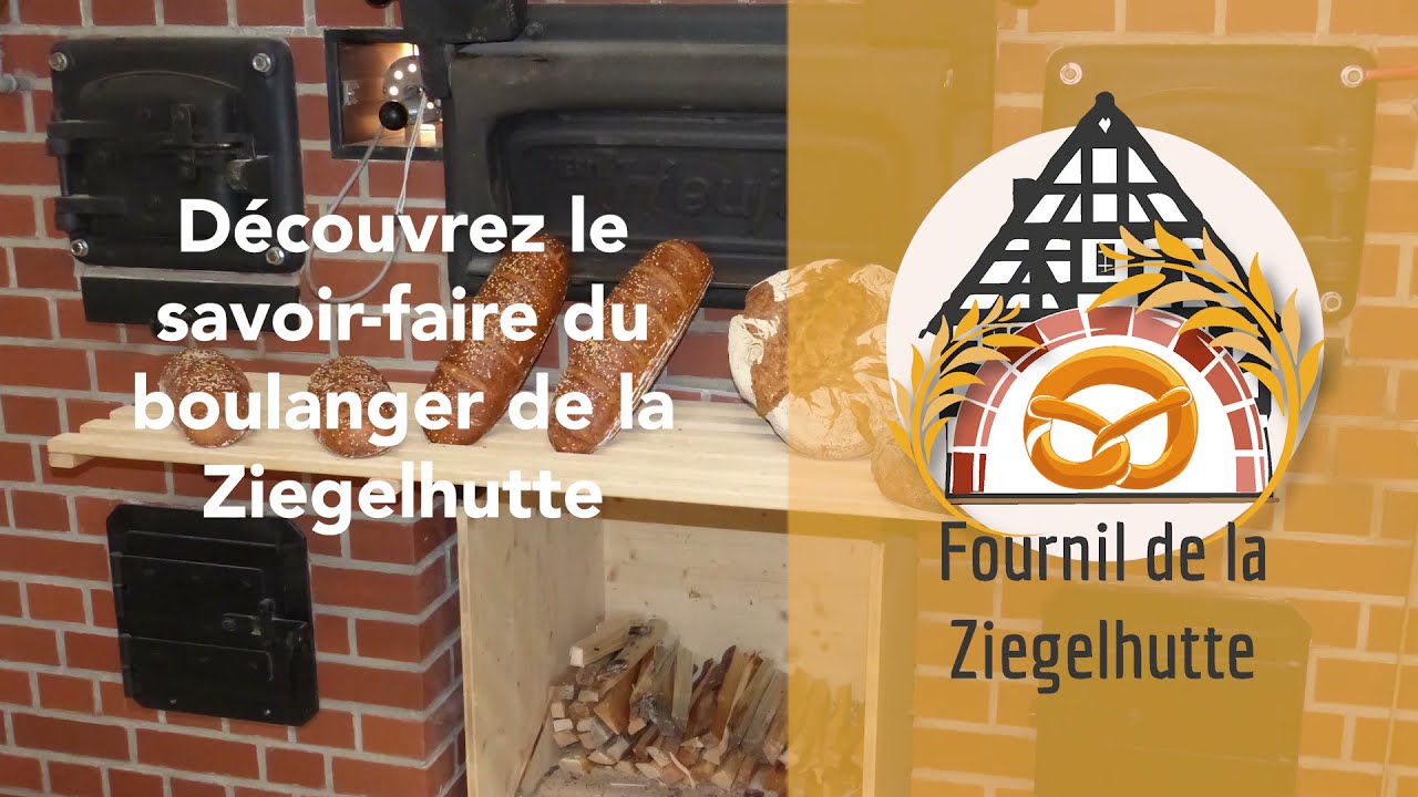 Pr&eacute;sentation du Fournil de la Ziegelh&uuml;tte