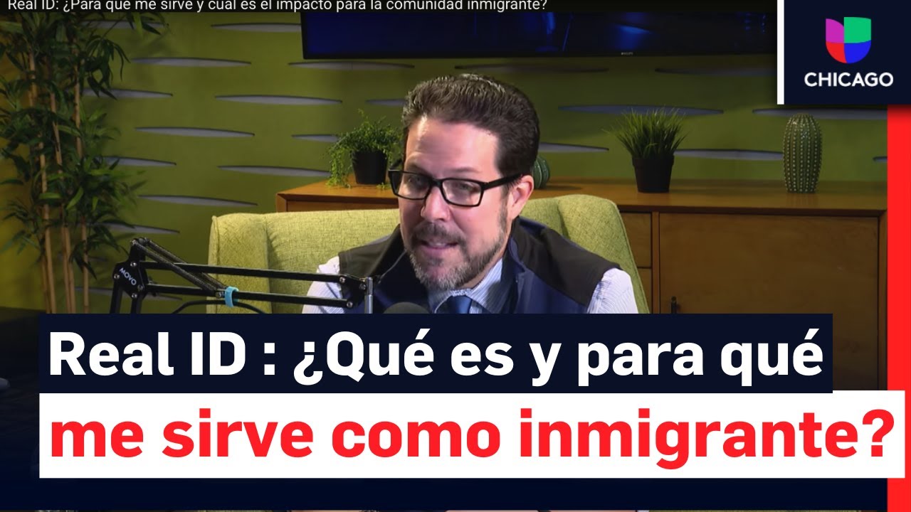 Real ID: ¿Qué es y para qué me sirve como inmigrante?