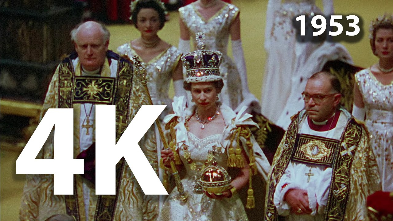 4K | Colour | The Coronation Of Queen Elizabeth II in 1953
