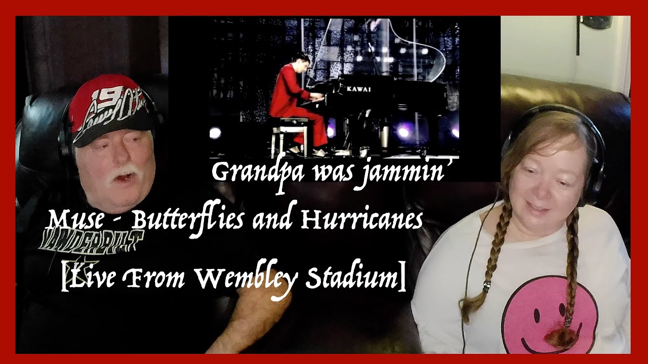 Muse ~ Butterflies and Hurricanes ~ Grandparents from Tennessee (USA) react - first time reaction