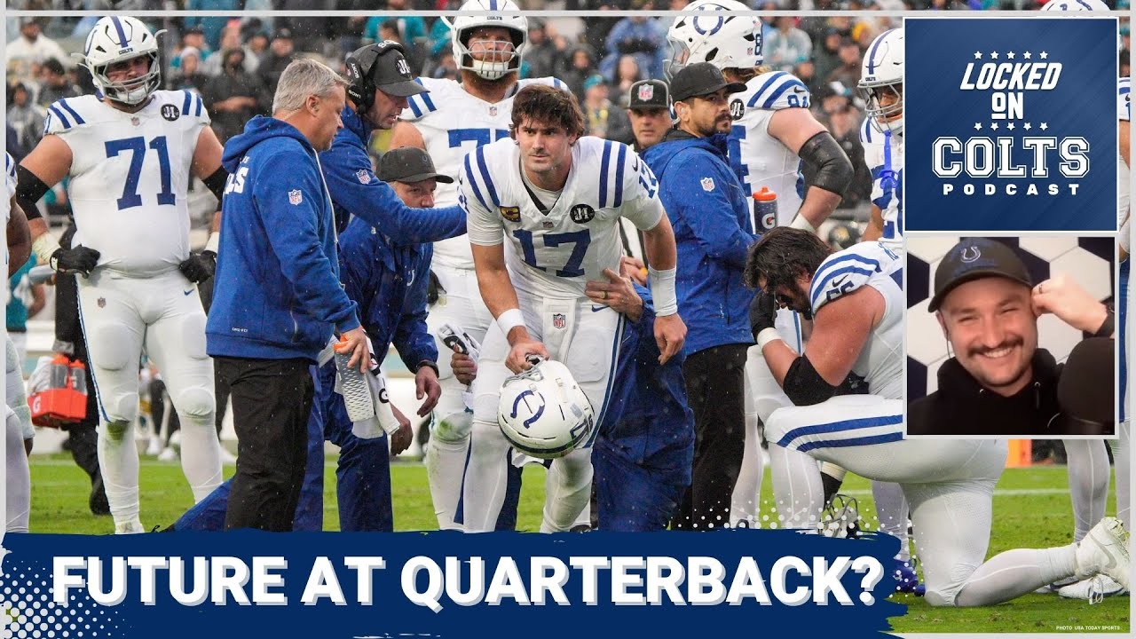QUESTIONS: Indianapolis Colts' Future at Quarterback in Doubt + a Look at the Offseason