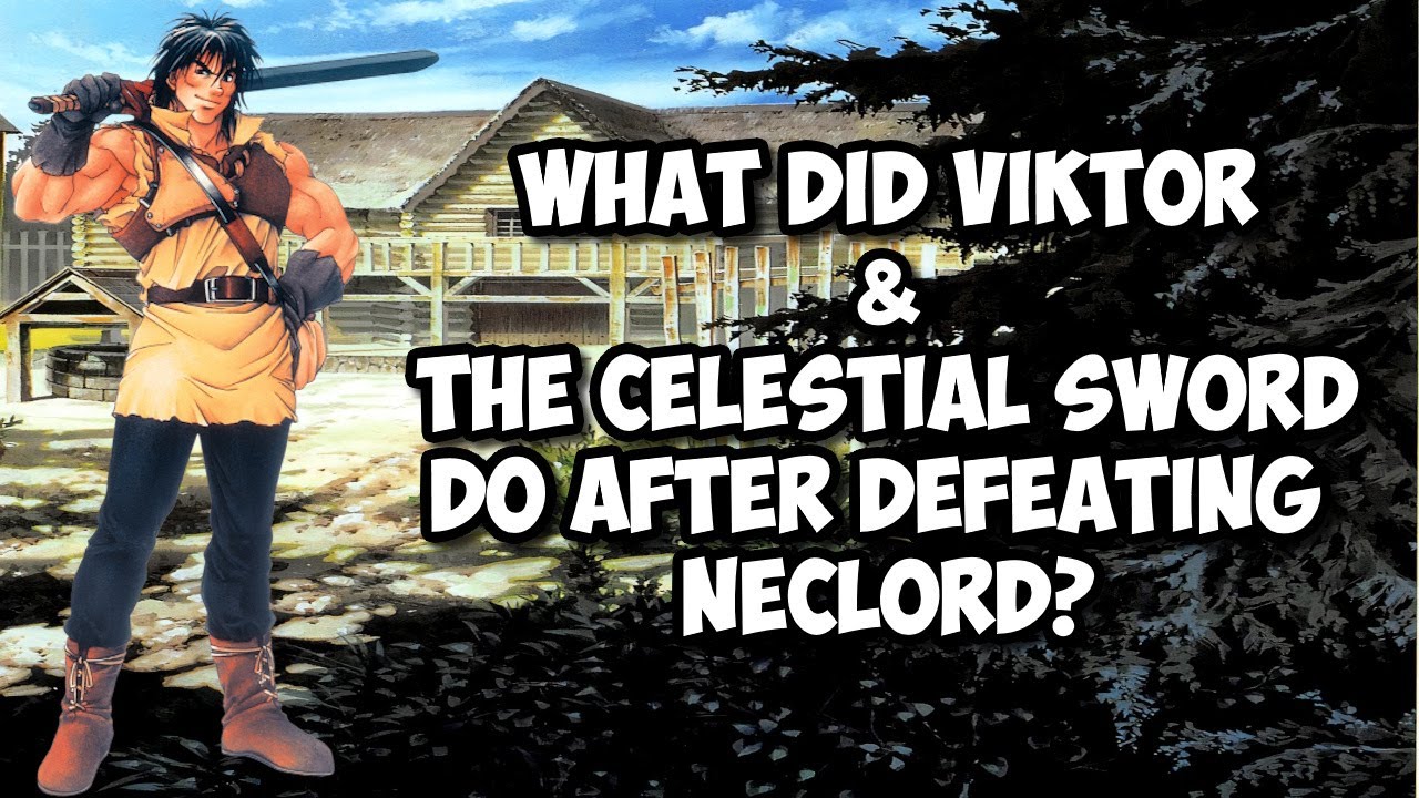 Suikoden Lore - What Did Viktor & The Celestial Sword Do After Defeating Neclord?