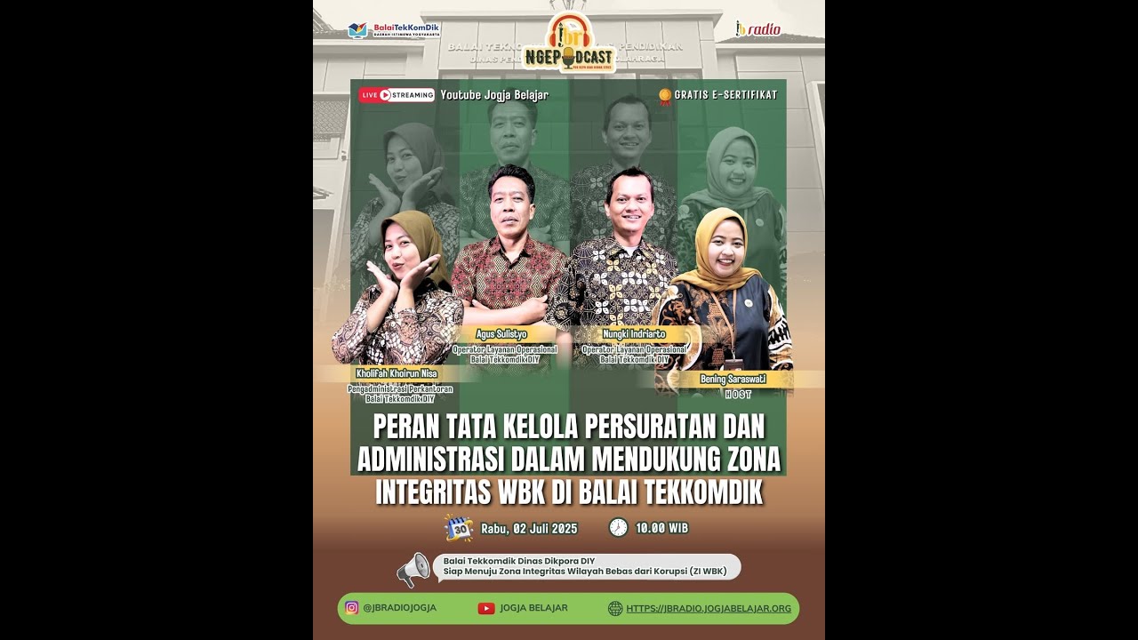 JBR NGEPODCAST | TATA KELOLA PERSURATAN DAN ADMINISTRASI DALAM MENDUKUNG ZI WBK DI BALAI TEKKOMDIK