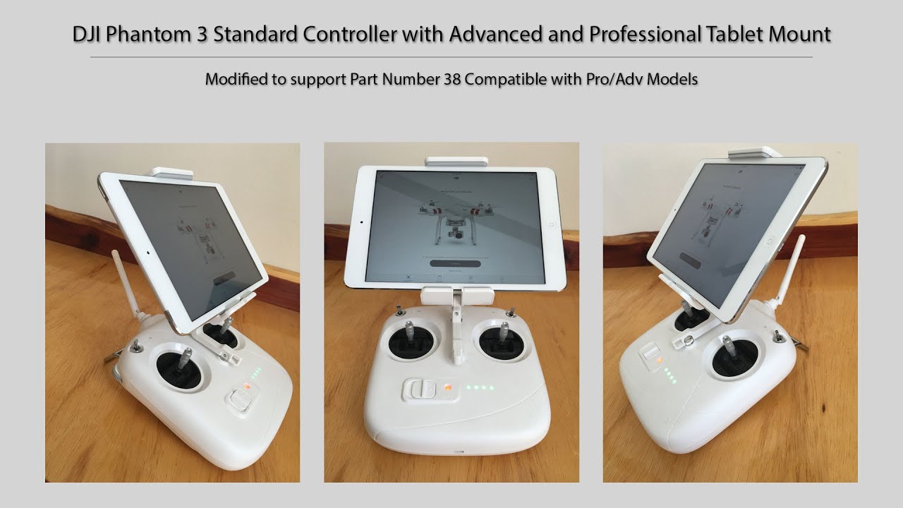 Dji Phantom 3 Standard with Professional/Advanced Tablet Mount