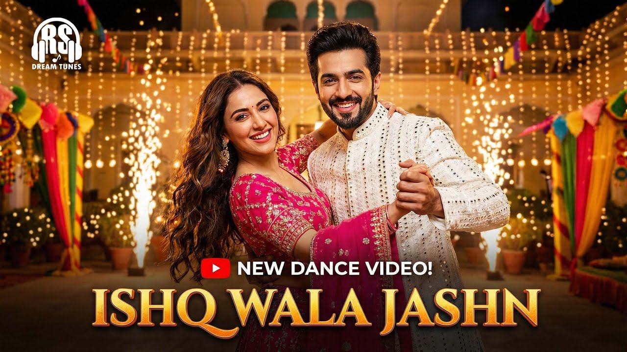 Ishq Wala Jashn Bollywood Dance Hindi Song | Aryan & Zoya | New Hindi Dance Song