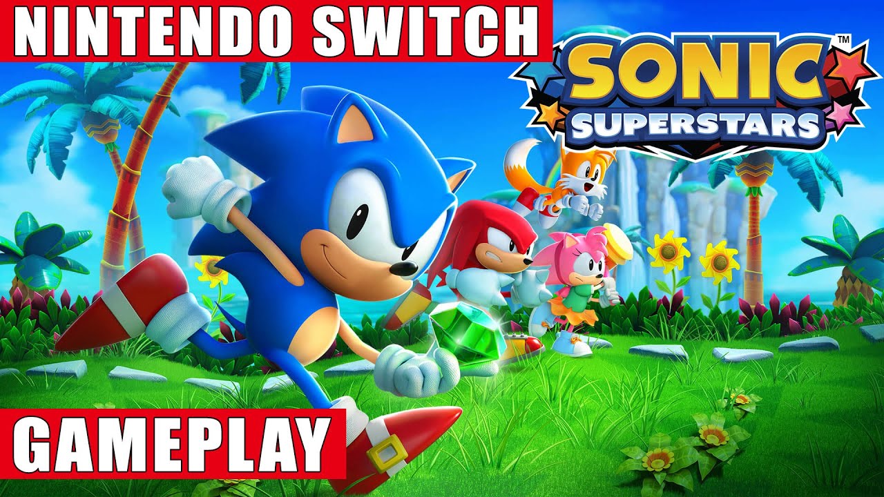 Sonic Superstars Nintendo Switch Gameplay