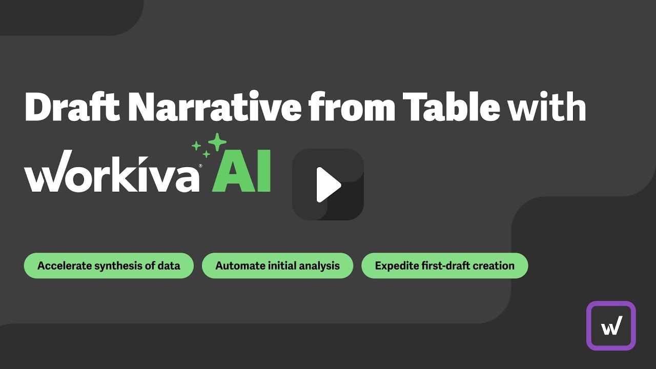 Draft Financial Narratives from Tables with Workiva AI