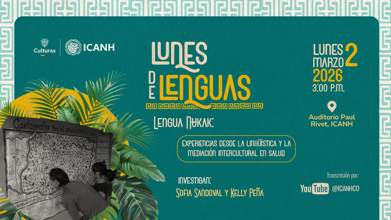 Lunes de Lenguas | Lengua Nukak