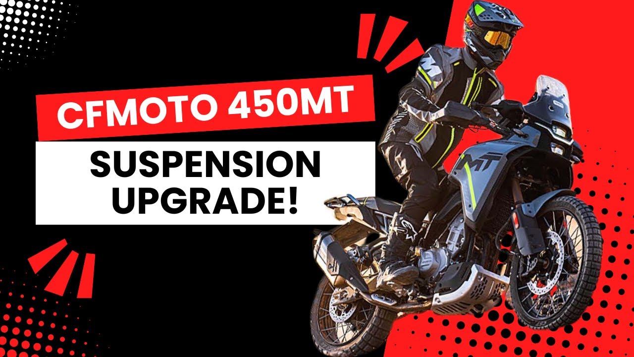 CFMoto 450MT Suspension Upgrade!