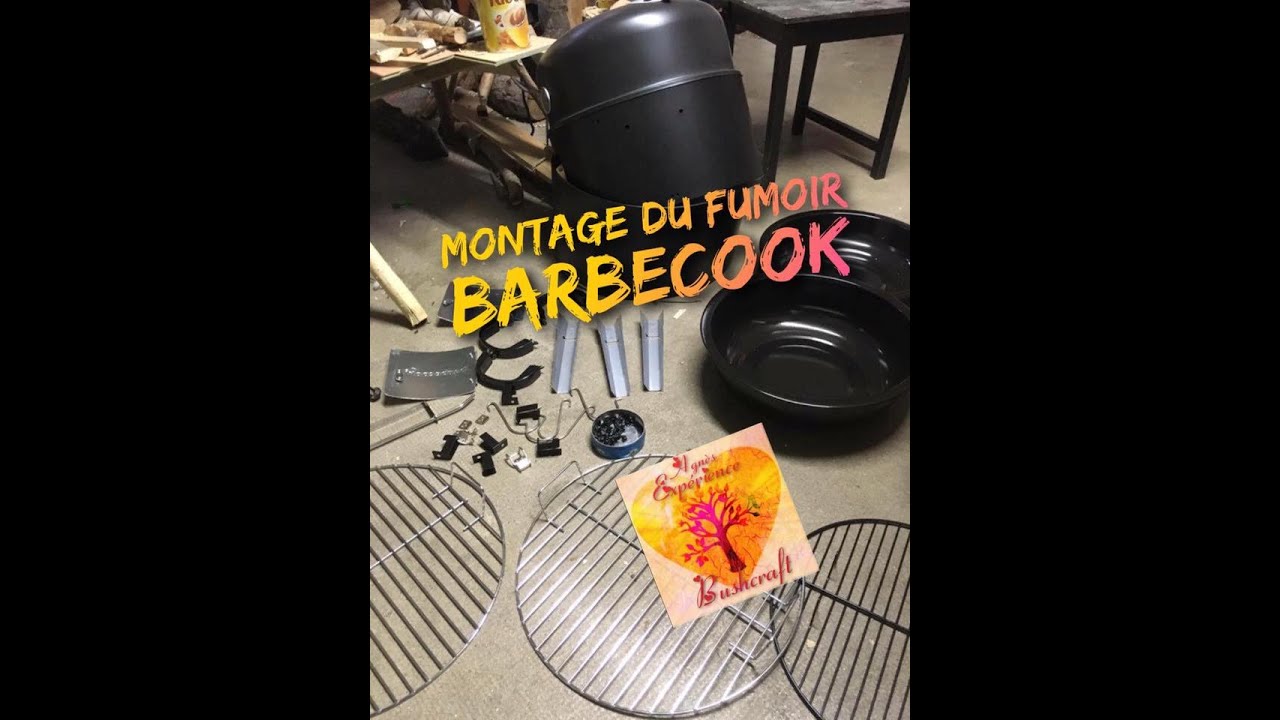 Un coucou et qqs explications montage fumoir BARBECOOK