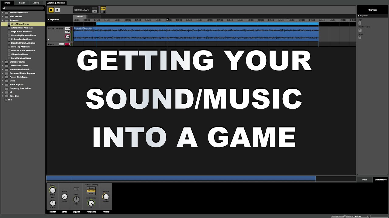 Video Game Sound Design Tutorial - Getting your Sound and Music Into the Game