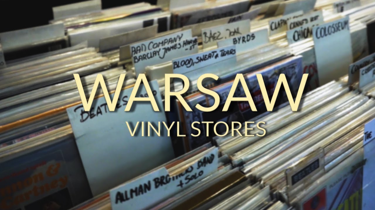 Warsaw Vinyl Stores, czyli warszawskie sklepy płytowe! 🇵🇱[English, Français, Español)