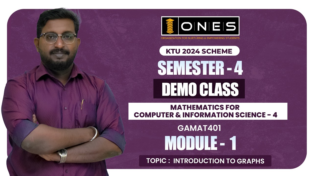 S4 KTU 2024 SCHEME | MATHEMATICS FOR COMPUTER & INFORMATION SCIENCE 4 | MODULE 1 | DEMO | ONES
