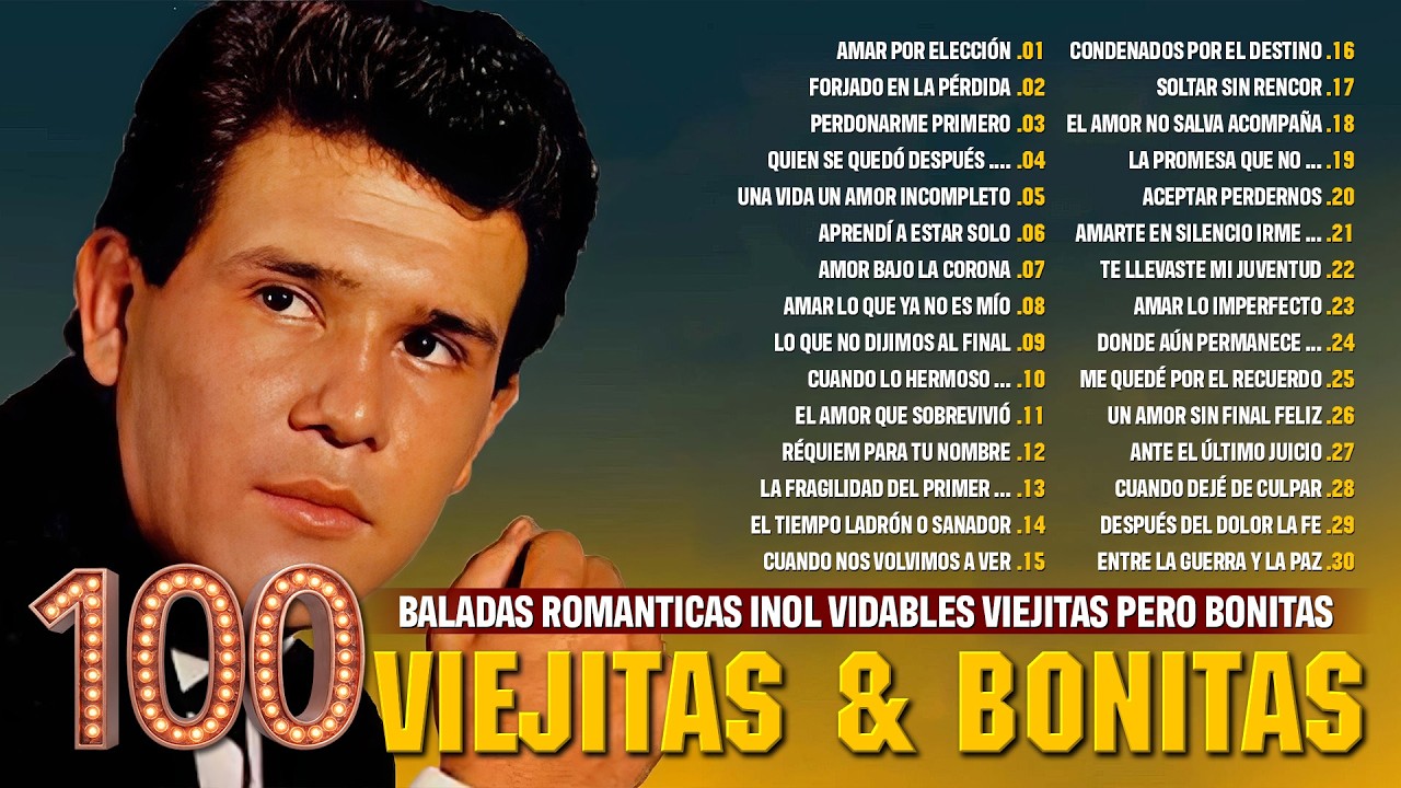 Leo Dan, Rocío Dúrcal, Juan Gabriel, Ana Gabriel, Camilo Sesto, Julio Iglesias - VIEJITAS & BONITAS
