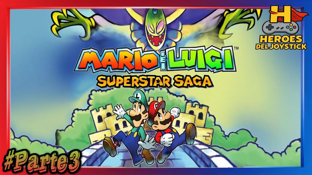 Mario & Luigi Super Star Saga #Parte3 Problemas Universitarios y perdidos en una isla lejana