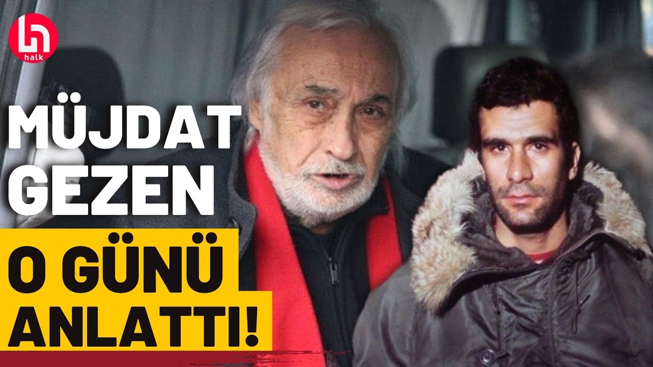 Sanatçı Müjdat Gezen, Deniz Gezmiş'in idam edildiği geceyi anlattı!