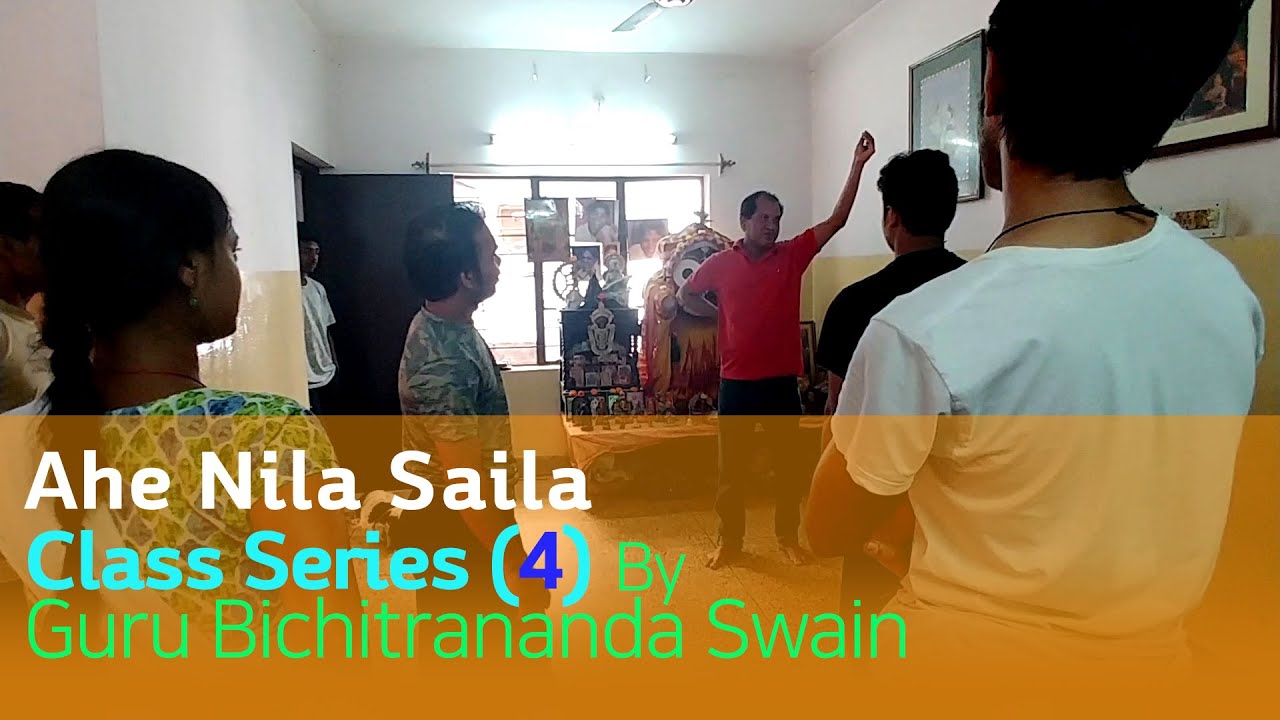 AHE NILA SAILA Odissi Class Series (4) by BICHI SIR at Rudrakshya Foundation