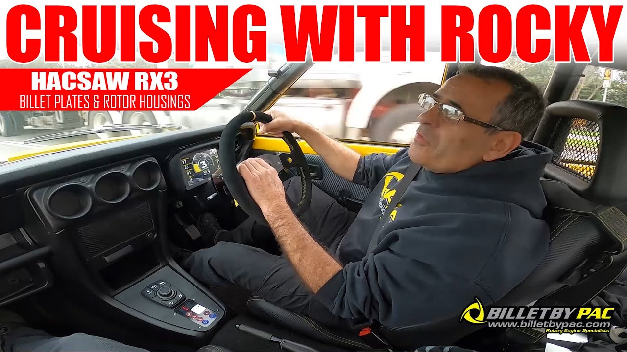 CRUISING WITH ROCKY - BILLET BY PAC 13B PLATES & ROTOR HOUSINGS ON THE STREET! 'HACSAW' RX3