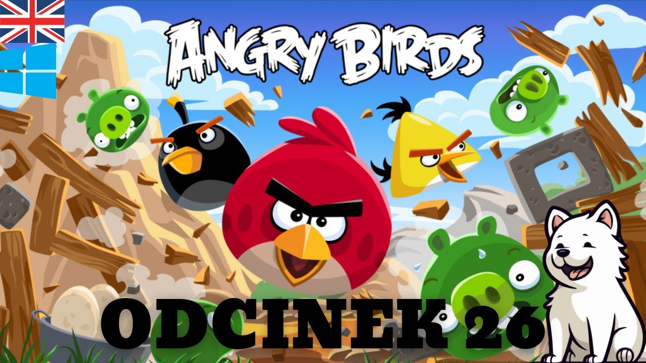 [Gramy z Piorunem] Angry Birds [PC, ENG] - Odcinek 26