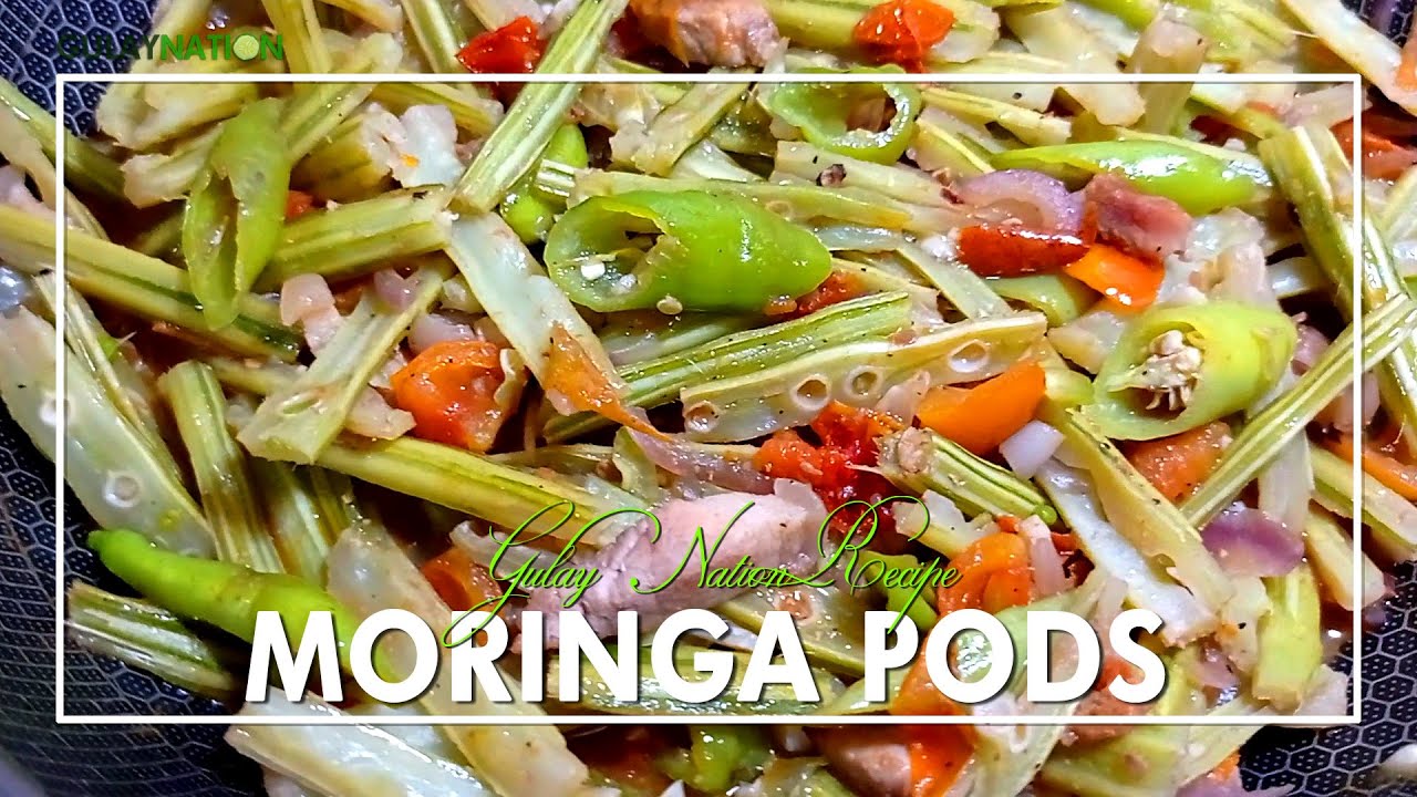 Ginisang Bunga ng Malunggay | Moringa Pods