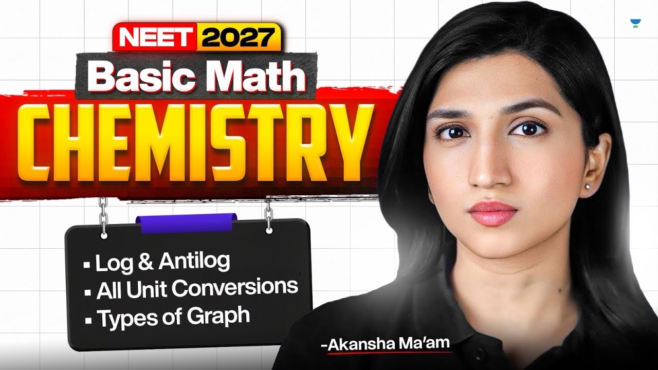 Basic Maths for Chemistry | Complete Foundation for NEET 2027 🔥 | Akansha Karnwal