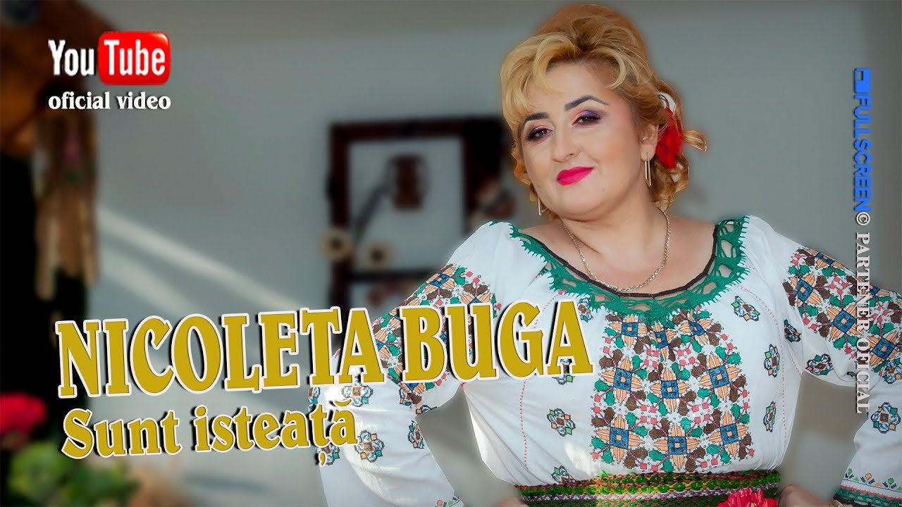 NICOLETA BUGA . Sunt isteata (oficial video)