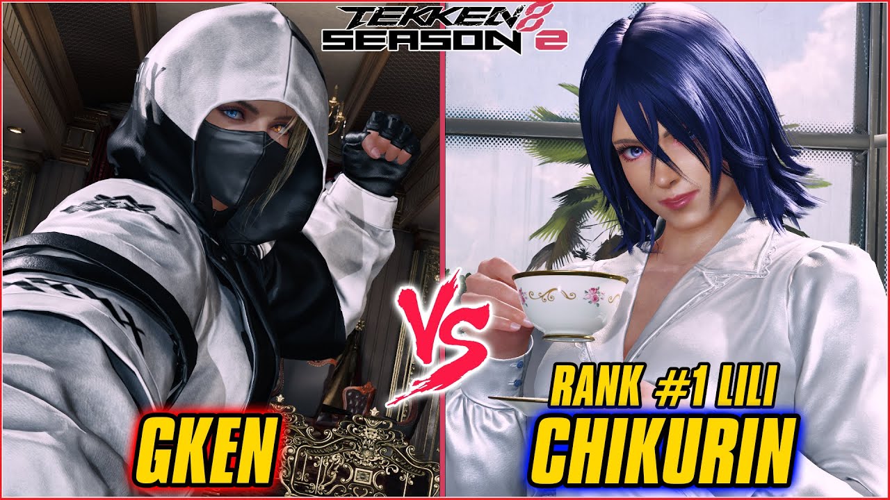 TEKKEN 8 | GKEN (LIDIA) vs CHIKURIN (RANK #1 LILI) | TEKKEN 8 RANKED MATCH