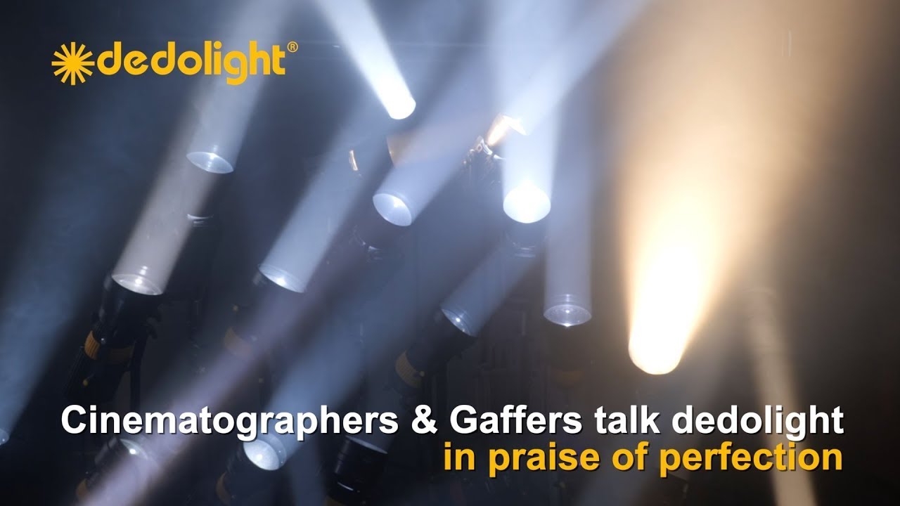 Cinematographers & Gaffers talk dedolight: in praise of perfection