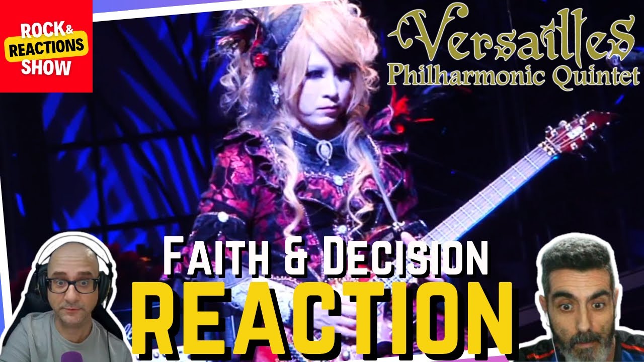 VERSAILLES - Faith & decision | Reaction | Reacción | Rock and Reactions