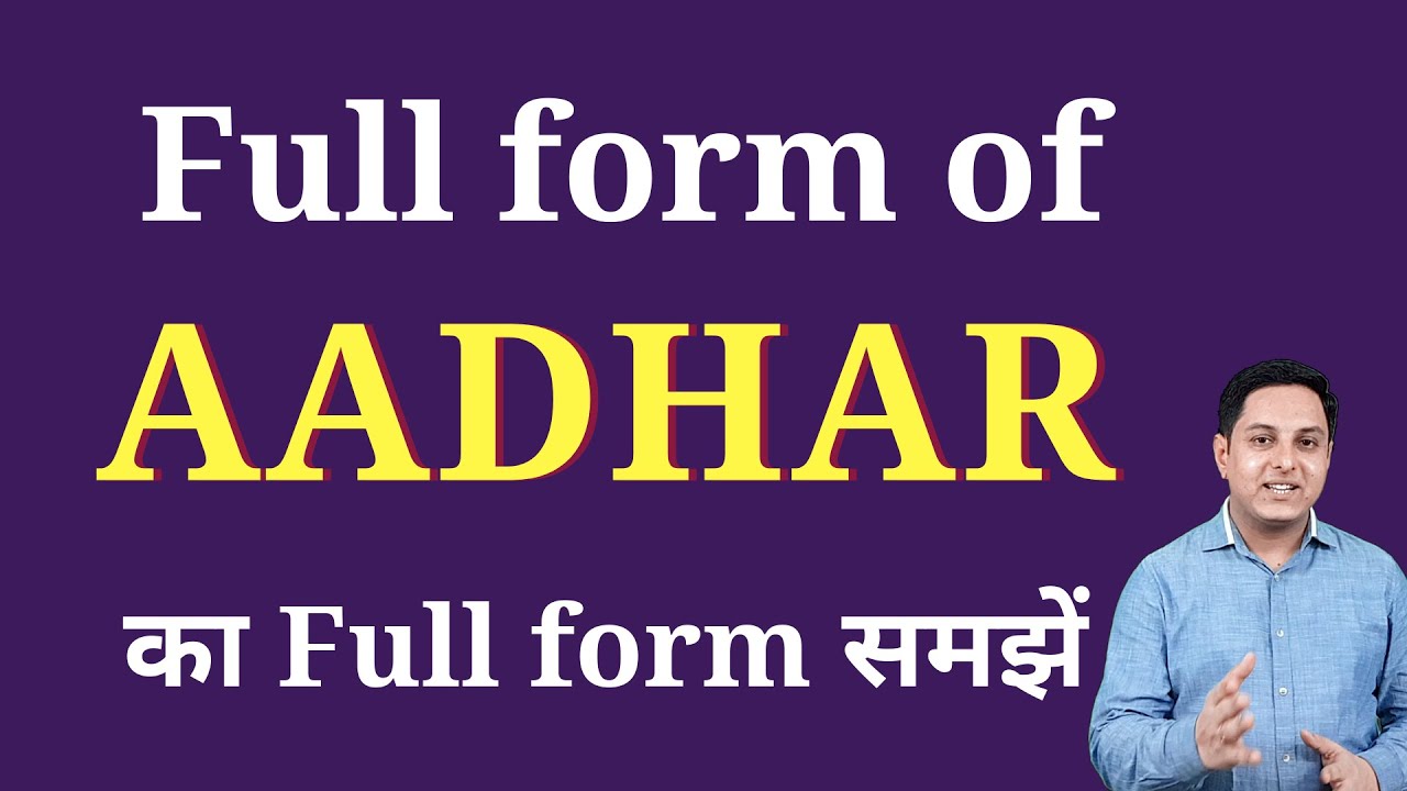 AADHAR ka full form | Full form of AADHAR in English