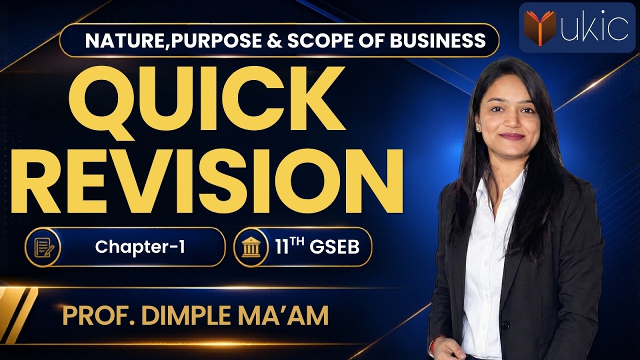 11th GSEB BA/OCM Chapter-1 | Quick Revision | Latest Video | UKIC | Dimple Kachchhy