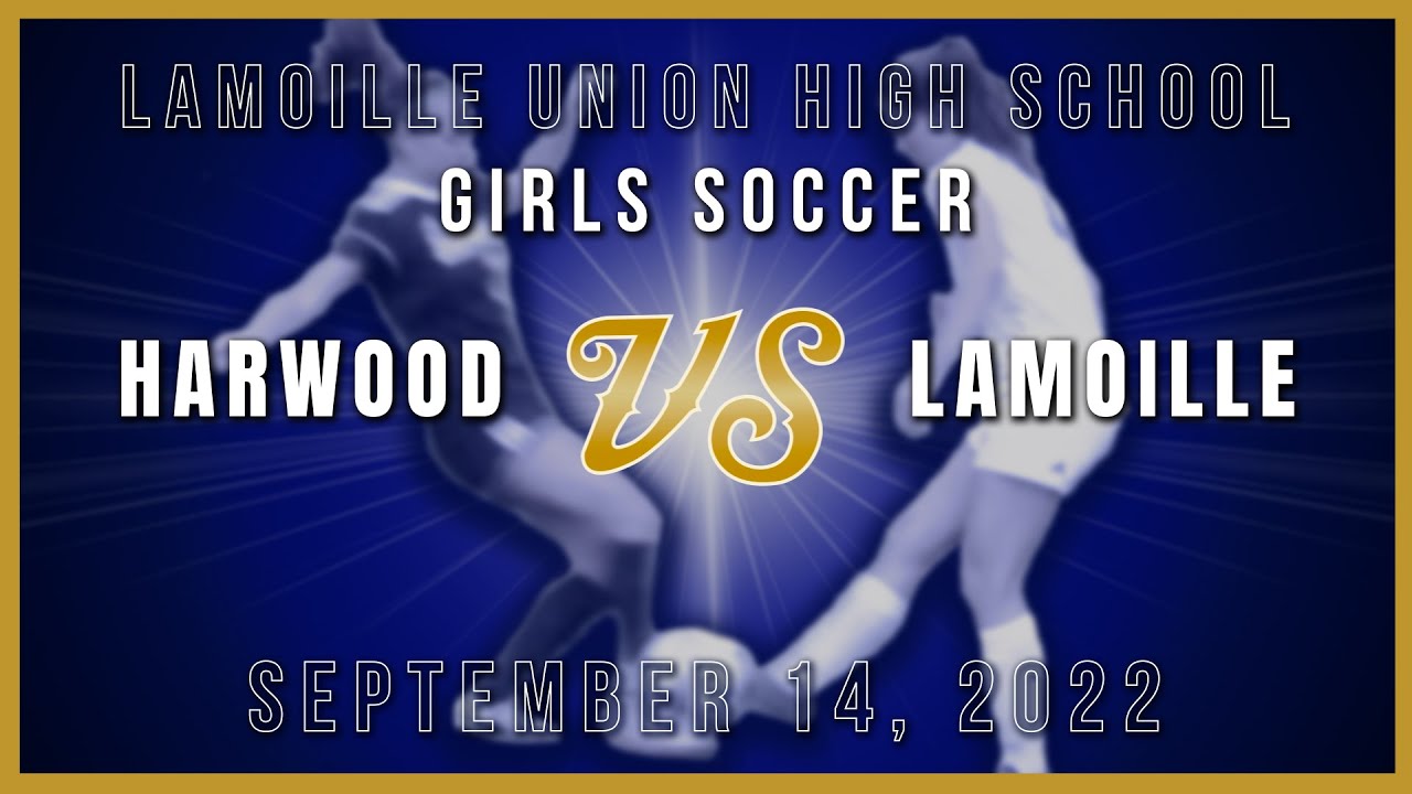 Lamoille vs Harwood Union, 9/14/22 - Girls Varsity Soccer
