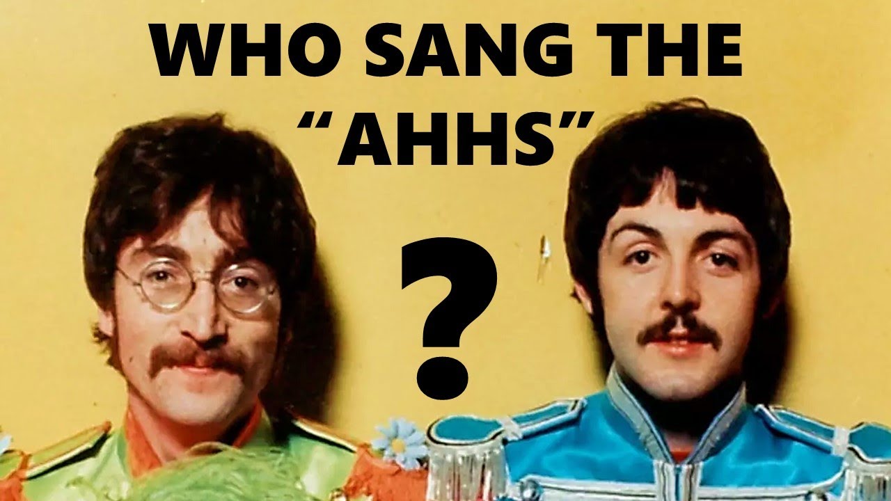 So who REALLY sang the Ahhs on A DAY IN THE LIFE - John or Paul?