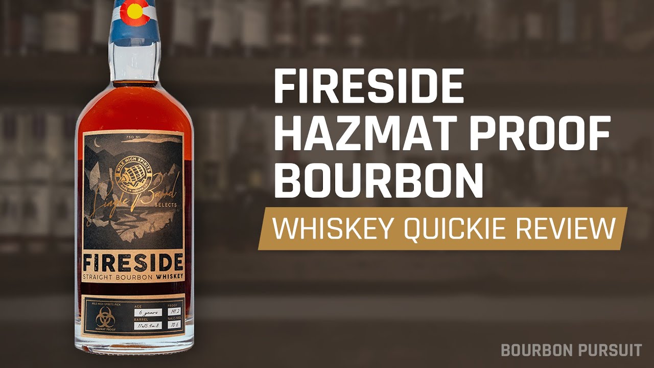 Fireside Hazmat Proof Bourbon Review | Whiskey Quickie