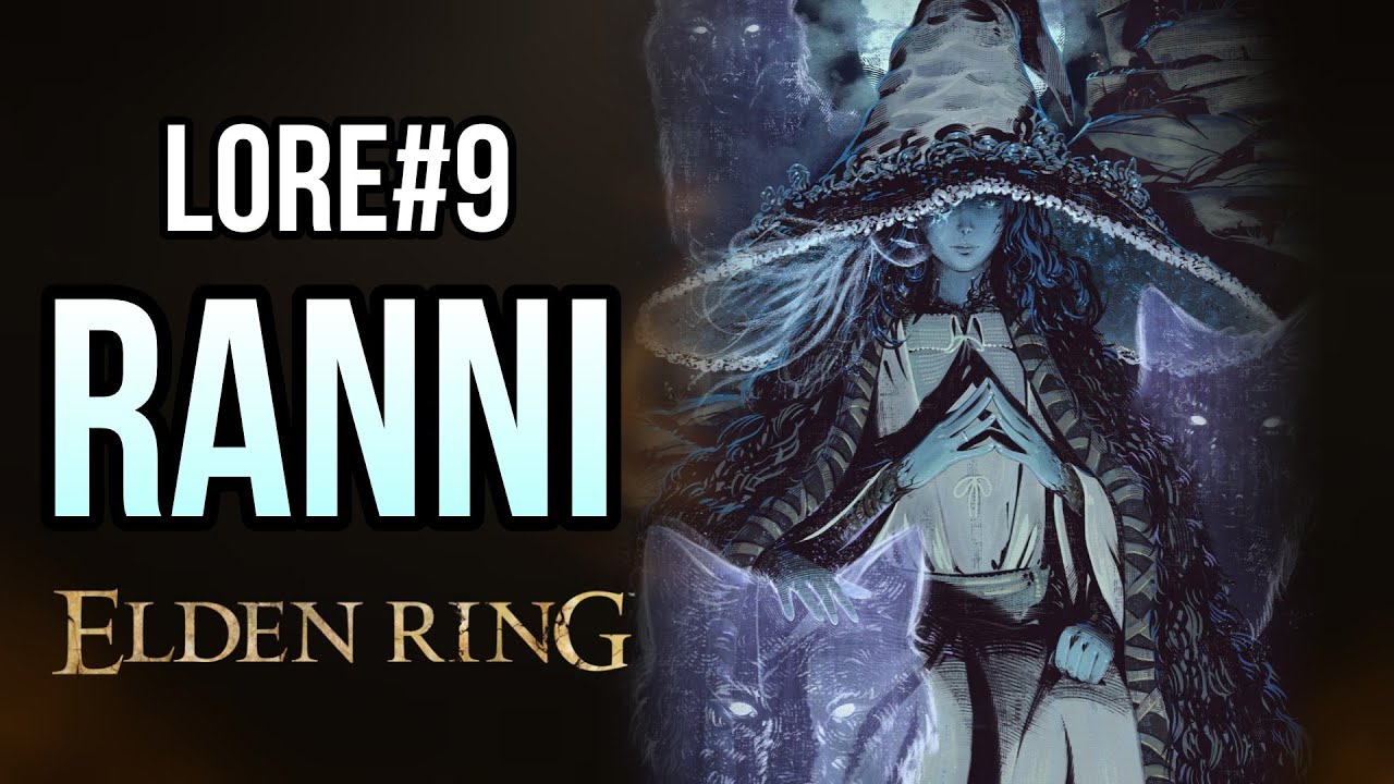 LORE RANNI ELDEN RING //💔👿  ¿El PERSONAJE MAS MALVADO de Elden Ring?