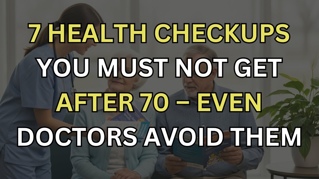 7 Health Tests Seniors Should Refuse After 70 That May Harm You
